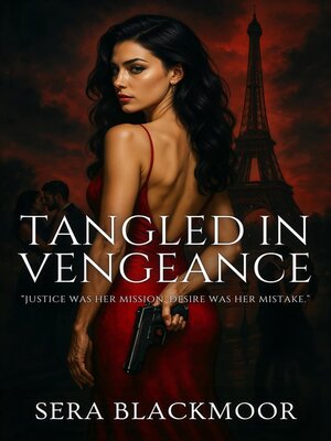 cover image of Tangled in Vengeance